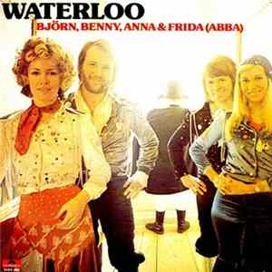 Björn, Benny, Anna & Frida, ABBA - Waterloo FLAC
