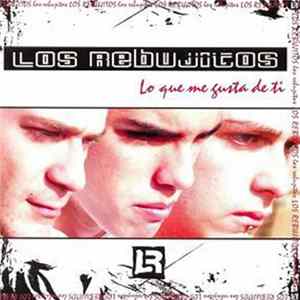 Los Rebujitos - Lo Que Me Gusta De Ti FLAC