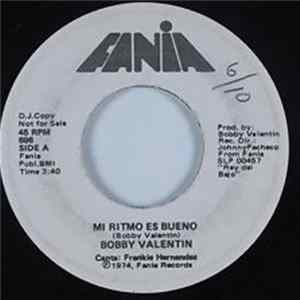 Bobby Valentin - Mi Ritmo Es Bueno / Aqui No Me Quedo FLAC