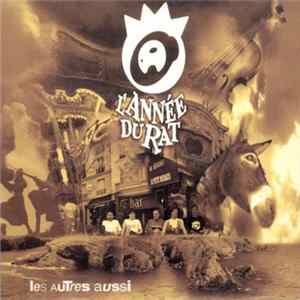 L'Année Du Rat - Les Autres Aussi FLAC