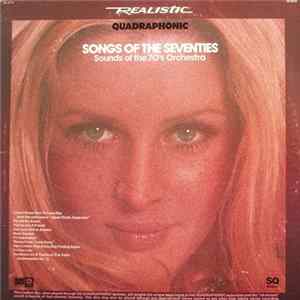 Sounds Of The 70's Orchestra - Songs Of The Seventies FLAC