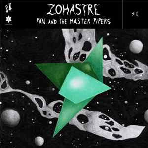 Zohastre - Pan And The Master Pipers FLAC