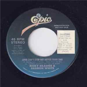 Ricky Skaggs - Love Can't Ever Get Better Than This FLAC