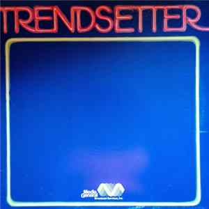 Unknown Artist - Trendsetter - Volume A, Disc 14 FLAC