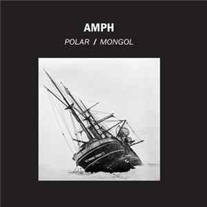 Amph - Polar / Mongol FLAC