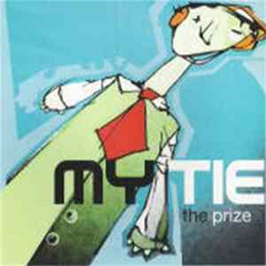 My Tie - The Prize FLAC