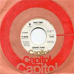 Grand Funk - Bad Time FLAC