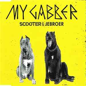 Scooter & JeBroer - My Gabber FLAC