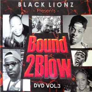 Various - Bound 2 Blow DVD Volume 3 The Official Soundtrack FLAC
