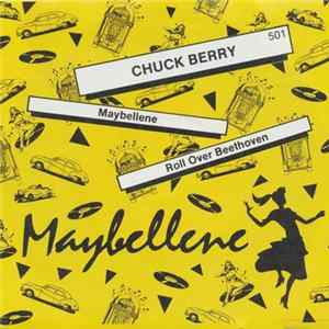 Chuck Berry - Maybellene / Roll Over Beethoven FLAC