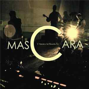 MasCara - L'Amore e la Filosofia FLAC