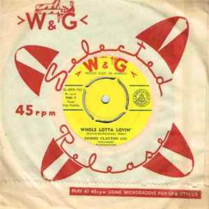 Tommy Clayton / Rex Turner - Whole Lotta Lovin' / One Nite With You FLAC