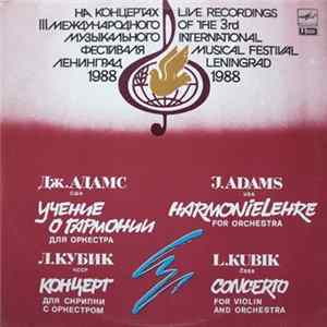 J. Adams / L. Kubik - Harmonielehre For Orchestra / Concerto For Violin And Orchestra FLAC