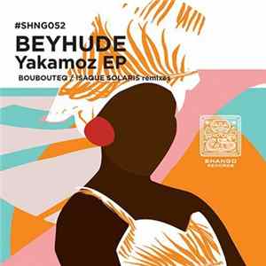 Beyhude - Yakamoz EP FLAC