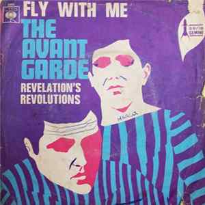 The Avant Garde - Fly With Me / Revelation's Revolutions FLAC