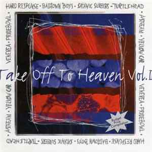 Various - Take Off To Heaven Vol. II FLAC