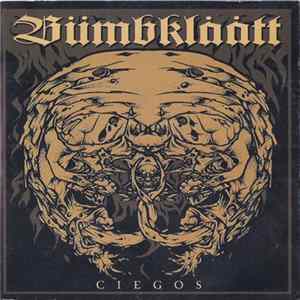 Bümbklåått - Ciegos FLAC