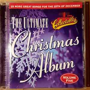 Various - The Ultimate Christmas Album Volume 5 FLAC