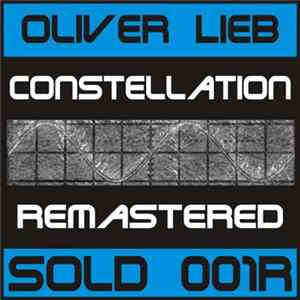 Oliver Lieb - Constellation Remixes - Remastered FLAC