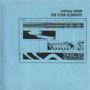 Various - The Four Elements FLAC