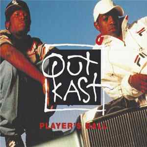 OutKast - Player's Ball FLAC