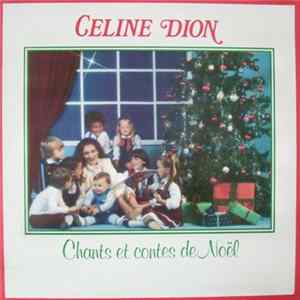 Céline Dion - Chants Et Contes De Noël FLAC