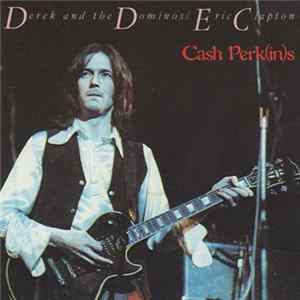 Eric Clapton - Cash Perk(in)s FLAC
