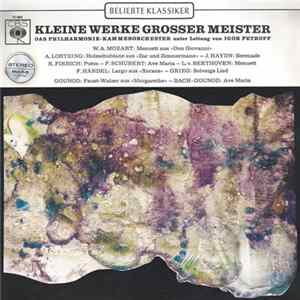 Das Philharmonie-Kammerorchester Unter Leitung Von Igor Petroff - Kleine Werke Grosser Meister FLAC