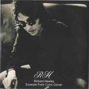 Richard Hawley - Excerpts From Coles Corner FLAC
