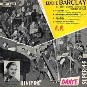 Eddie Barclay Et Son Grand Orchestre - Le Grisbi FLAC