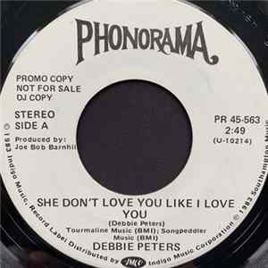 Debbie Peters - She Don't Love You Like I Love You FLAC