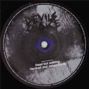 Hardcell & Johan Bacto - Dead But Walking FLAC