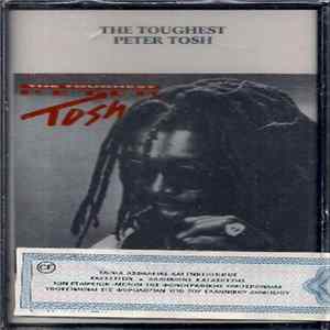 Peter Tosh - The Toughest - The Selection 1978-1987 FLAC