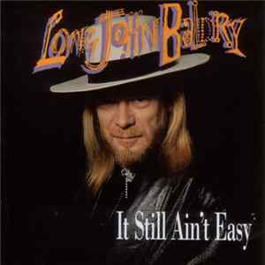 Long John Baldry - It Still Ain't Easy FLAC