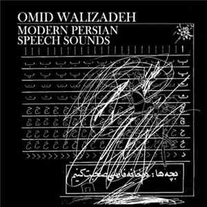 Omid Walizadeh - Modern Persian Speech Sounds FLAC