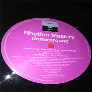 Rhythm Masters - Underground "Trevor Rockcliffe Mixes" FLAC