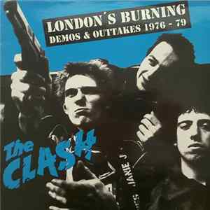 The Clash - London's Burning Demos & Outtakes 1976 - 79 FLAC