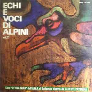 Coro Penna Nera - Echi E Voci di Alpini Vol. 2° FLAC