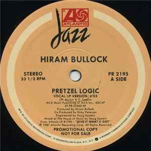 Hiram Bullock - Pretzel Logic FLAC