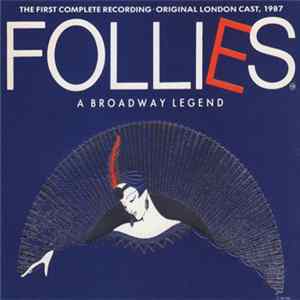 Stephen Sondheim - Follies - A Broadway Legend FLAC