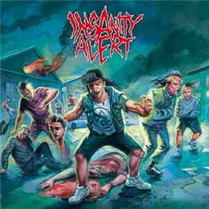Insanity Alert - Insanity Alert FLAC