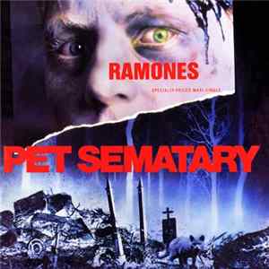 Ramones - Pet Sematary FLAC