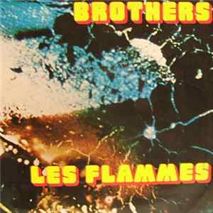 Les Flammes - Brothers FLAC
