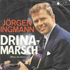 Jörgen Ingmann - Drina - Marsch (Mars Na Drini) FLAC