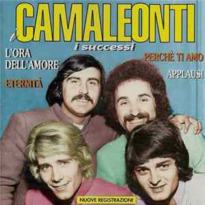 I Camaleonti - I Successi FLAC