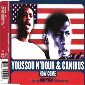 Youssou N'Dour & Canibus - How Come FLAC
