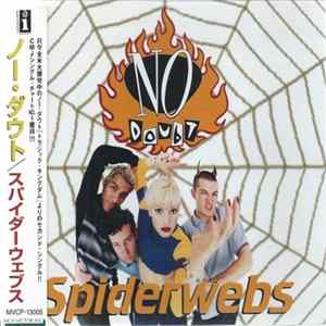 No Doubt - Spiderwebs FLAC