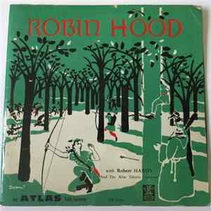 The Atlas Theatre Company, Robert Hardy - Robin Hood FLAC