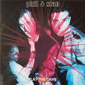 Phil & Stan - Play The Game FLAC