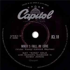 Nat King Cole - When I Fall In Love / I Thought About Marie FLAC